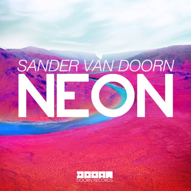 Sander van Doorn - Neon (Club Mix/ShoutSlice)