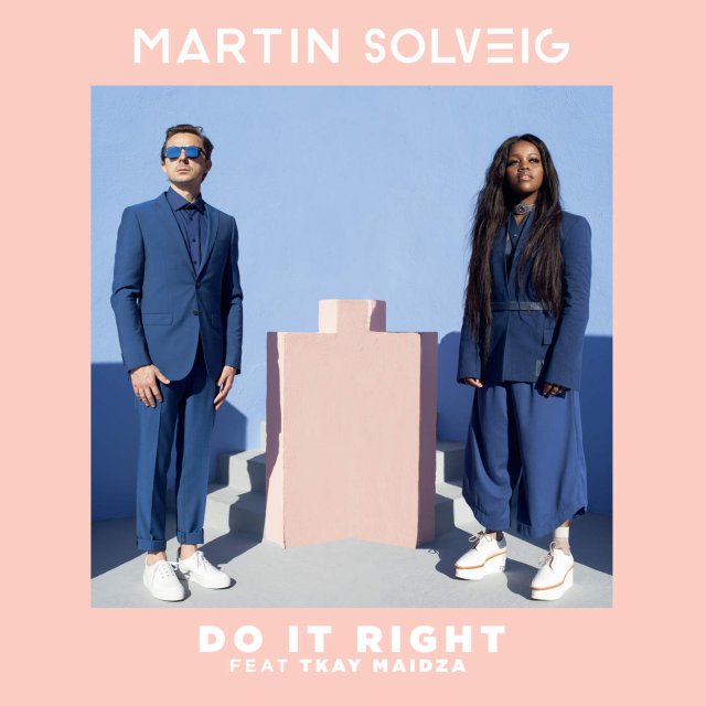Martin Solveig/Tkay Maidza - Do It Right